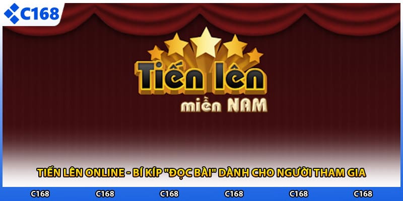 Tiến Lên Online - Bí Kíp "Đọc Bài" Dành CHo Người Tham Gia